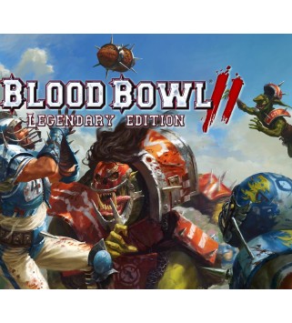 Blood Bowl 2 Legendary Edition Steam Key GLOBAL